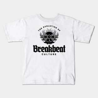 BREAKBEAT  - The Evolution Of (black) Kids T-Shirt